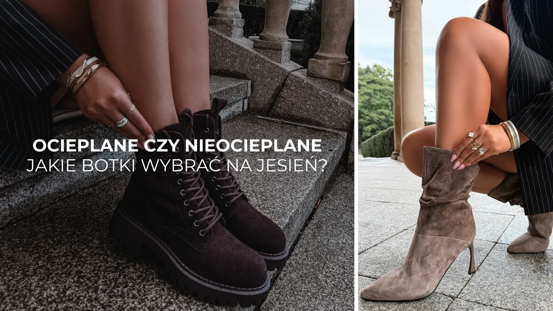 Botki ocieplane czy nieocieplane? Jakie wybrać na jesień?